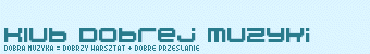 Klub Dobrej Muzyki